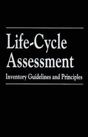 Front cover of Life-cycle assessment, inventory guidelines and principles by Battelle Memorial In