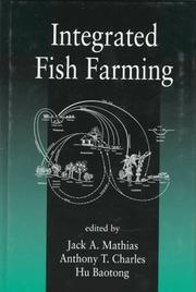Front cover of Integrated fish farming by Workshop on Integrated Fish Farming (1994 Wuxi, Jiangsu Sheng, China)