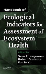 Cover of Handbook of ecological indicators for assessment of ecosystem health by Sven Erik Jørgensen