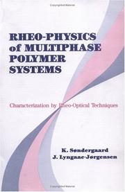 Cover of Rheo-physics of multiphase polymersystems by K. Søndergaard