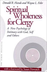 Front cover of Spiritual wholeness for clergy by Donald R. Hands