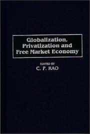 Front cover of Globalization, Privatization and Free Market Economy by C. Rao