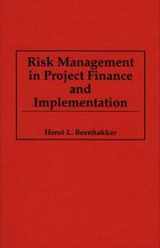 Front cover of Risk management in project finance and implementation by Henri L. Beenhakker