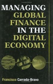 Front cover of Managing Global Finance in the Digital Economy: by Francisco Carrada-Bravo
