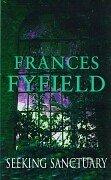 Cover of Seeking Sanctuary by Frances Fyfield