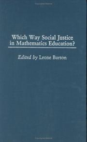 Front cover of Which Way Social Justice in Mathematics Education? (International Perspectives on Mathematics Education) by Leone Burton