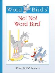 Cover of No! No! Word Bird by Jane Belk Moncure