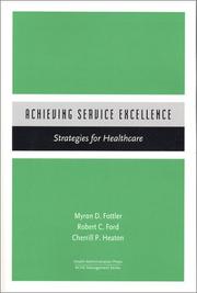 Front cover of Achieving service excellence by Myron D. Fottler