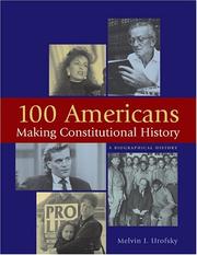 Cover of 100 Americans Making Constitutional History by Melvin I. Urofsky