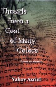 Front cover of Threads from a coat of many colors by Yakov Azriel
