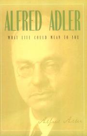 Front cover of What life could mean to you by Alfred Adler