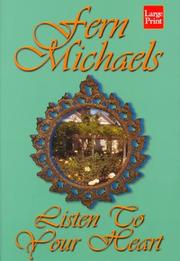 Front cover of Listen to Your Heart by Fern Michaels