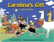 Cover of Carolina's Gift by Katacha Diaz