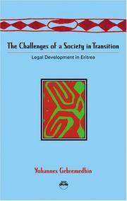 Front cover of The Challenges Of A Society In Transition by Yohannes Gebremedhin