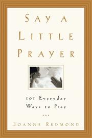 Front cover of Say a Little Prayer by Joanne Redmond