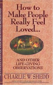 Cover of How to Make People Really Feel Loved by Charlie W. Shedd