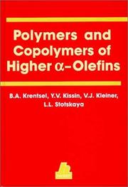 Front cover of Polymers and Copolymers of Higher A-Olefins by Y. V. Kissin