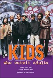 Front cover of Kids who outwit adults by John Seita