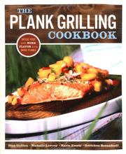 Cover of The plank grilling cookbook by D. Guillen