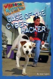 Front cover of Case of the cyber-hacker by Anne Capeci