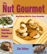Cover of The Nut Gourmet by Zel Allen