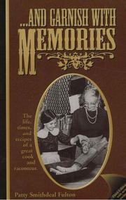 Front cover of . . . and Garnish With Memories by Patty Smithdeal Fulton