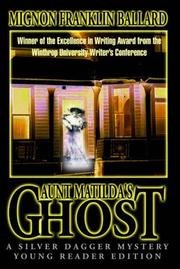 Cover of Aunt Matilda's ghost by Mignon F. Ballard