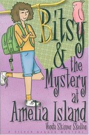 Front cover of Bitsy & the Mystery at Amelia Island (Bitsy Burroughs Mysteries) by Vonda Skinner Skelton