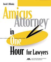 Front cover of Amicus attorney in one hour for lawyers by David J. Bilinsky