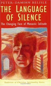 Front cover of The Language of Silence by Peter-Damian Belisle