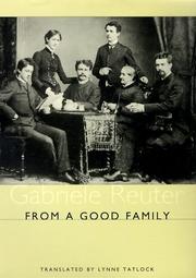 Front cover of Aus guter Familie: Leidensgeschichte eines Mädchens by Gabriele Reuter