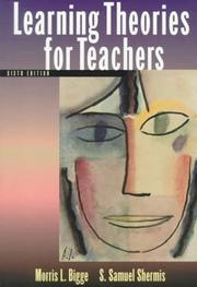 Cover of Learning theories for teachers by Bigge, Morris L.
