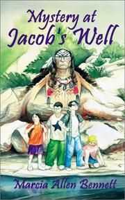 Cover of Mystery at Jacob's Well by Marcia Allen Bennett