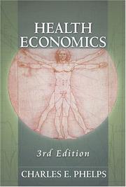 Front cover of Health Economics by Charles E. Phelps