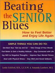 Cover of Beating the senior blues by Leslie Eckford