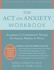 Front cover of The mindfulness & acceptance workbook for anxiety by John P. Forsyth