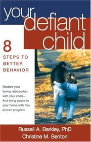 Cover of Your defiant child by Russell Barkley