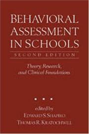 Front cover of Behavioral assessment in schools by Shapiro, Edward S.