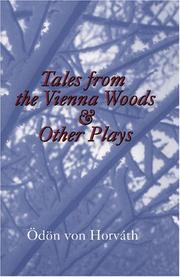Front cover of Tales from the Vienna Woods and other plays by Ödön von Horváth