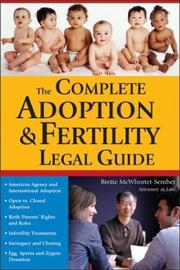 Front cover of The Complete Adoption & Fertility Legal Guide (Sphinx Legal) by Brette McWhorter Sember