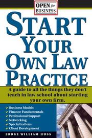 Cover of Start your own law practice by William W. Huss