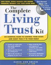 Front cover of The Complete Living Trust Kit (+ CD-ROM) (Complete . . . Kit) by Karen Rolcik