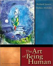 Cover of The art of being human by Richard Paul Janaro