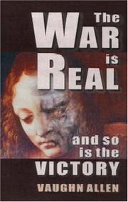 Cover of The war is real by Vaughn Allen