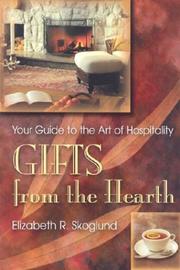 Front cover of GIFTS FROM THE HEARTH by Elizabeth Skoglund