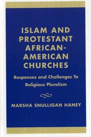 Front cover of Islam and Protestant African American churches by Marsha Snulligan Haney