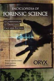 Front cover of Encyclopedia of forensic science by Barbara Gardner Conklin
