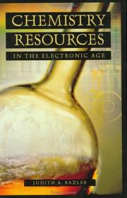 Cover of Chemistry Resources in the Electronic Age by Judith A. Bazler
