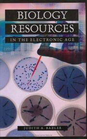 Cover of Biology Resources in the Electronic Age by Judith A. Bazler