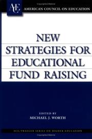 Front cover of New Strategies for Educational Fund Raising: by Michael J. Worth